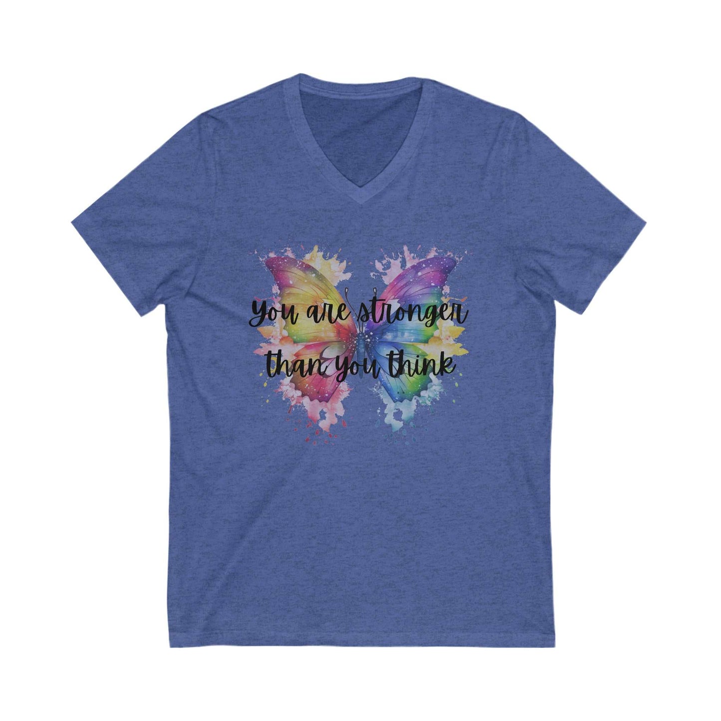 Unisex jersey short sleeve V-neck tee with colorful butterfly design and motivational quote.