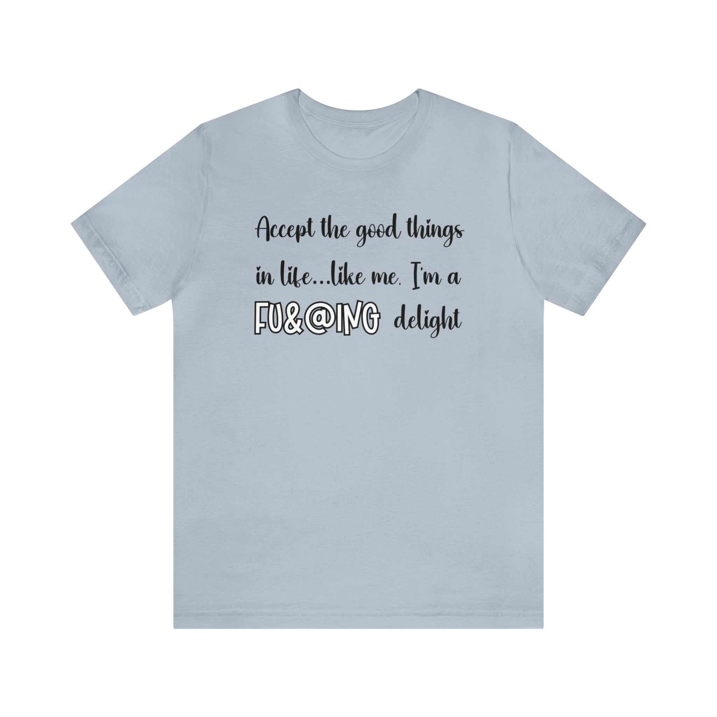 Tshirt designs Funny sarcastic saying trendy quote unisex present for