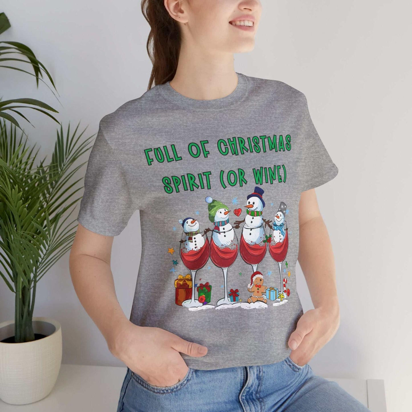 Full of Christmas Spirit With Wine - Festive Holiday Tee