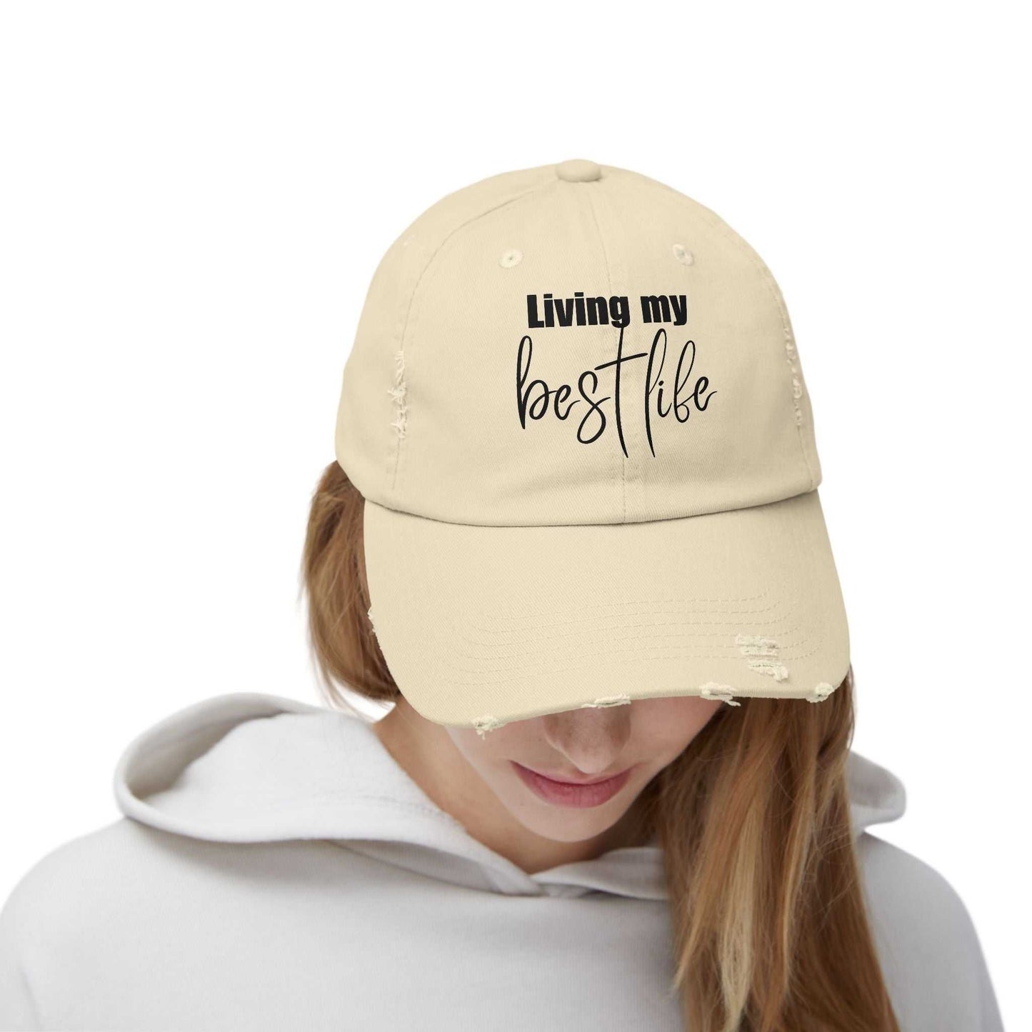 Living My Best Life Happiness Quote About Life Unisex Distressed Hat