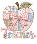 Coquette Teacher Apple Patchwork Watch Out Kindergarten DTF Print Design