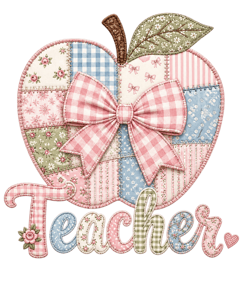 Coquette Teacher Apple Patchwork Watch Out Kindergarten DTF Print Design
