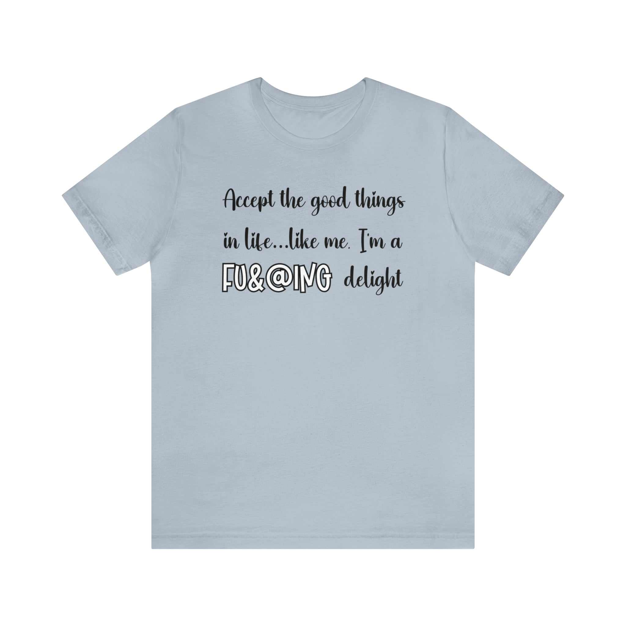 Tshirt designs Funny sarcastic saying trendy quote unisex present for 