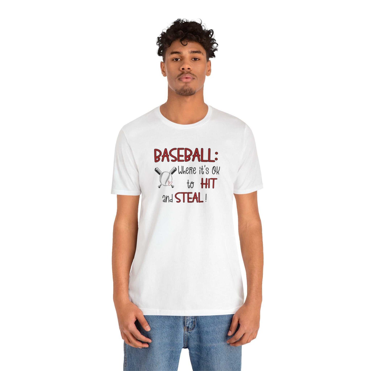 Baseball: Where It's Ok To Hit & Steal Bella Canvas 3001 Unisex Shirt