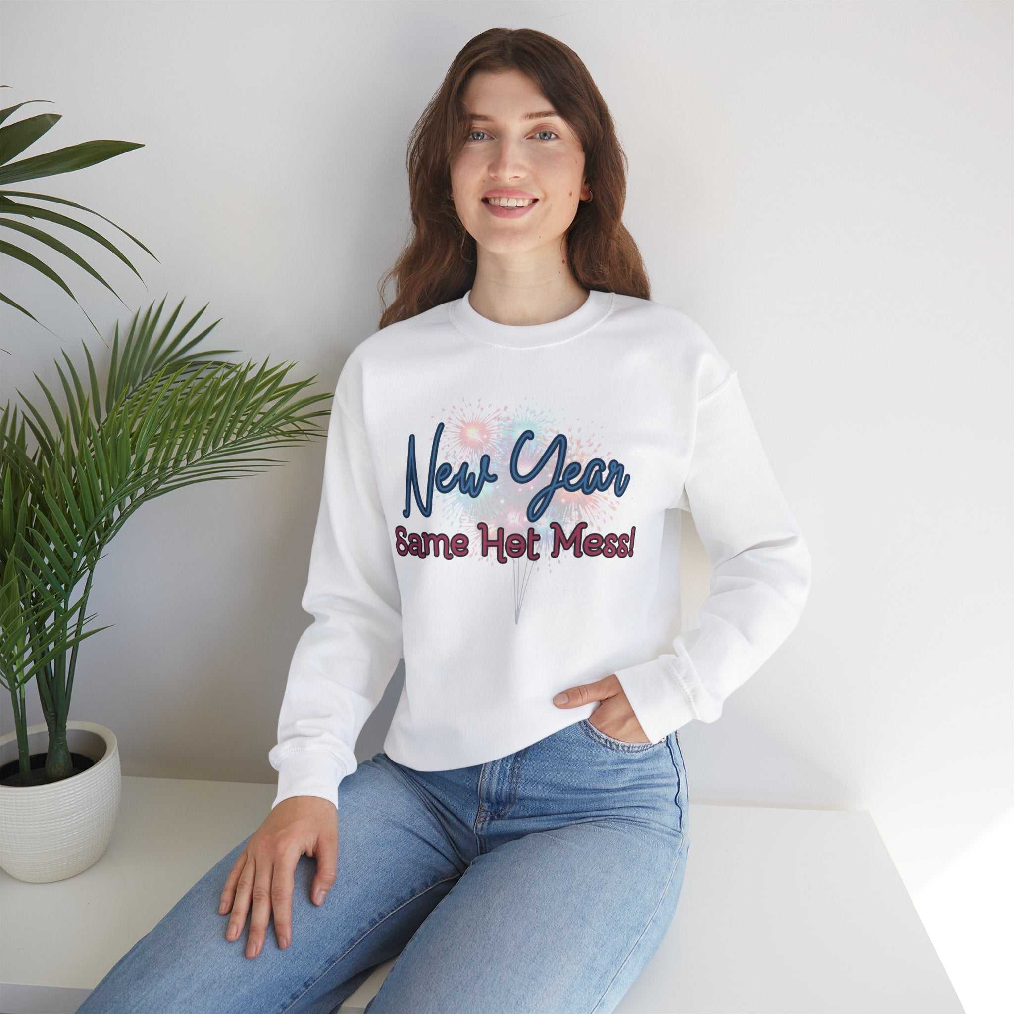 New Year, Same Hot Mess: Celebrating New Year Fireworks Sweatshirt