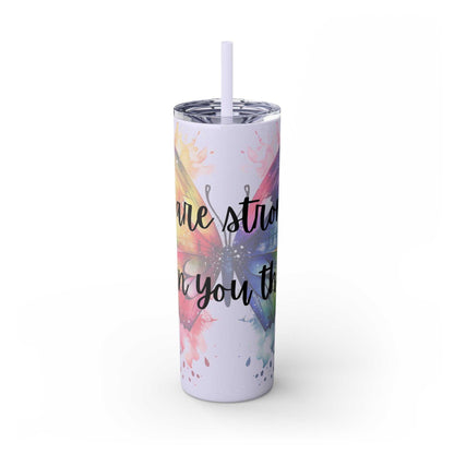 Mental Health Matters -"You're Stronger Than You Think" 20 oz. Tumbler