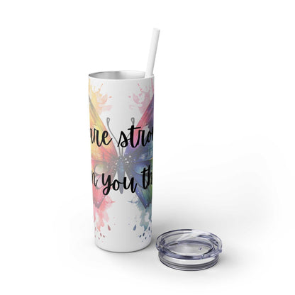 Mental Health Matters -"You're Stronger Than You Think" 20 oz. Tumbler