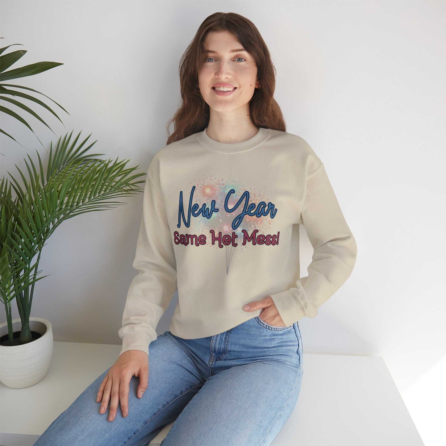 New Year, Same Hot Mess: Celebrating New Year Fireworks Sweatshirt