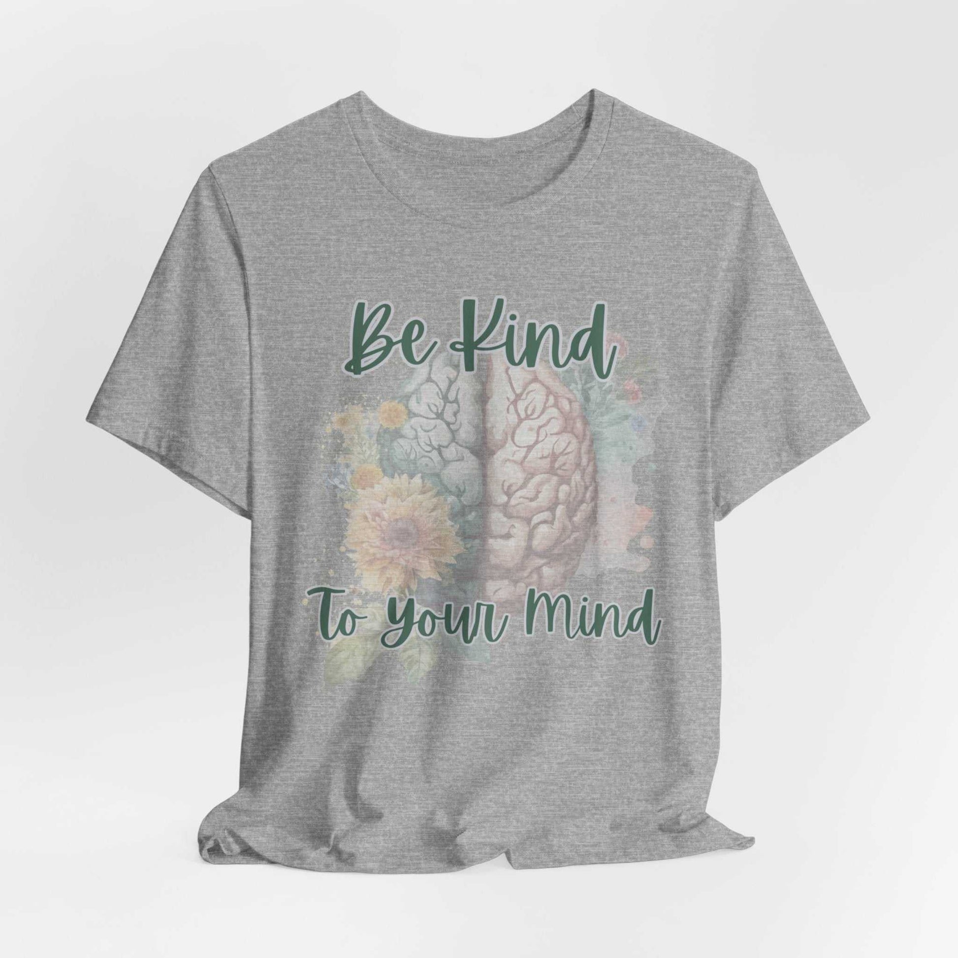 Be Kind To Your Mind T-Shirt featuring brain illustration and floral design promoting mental health awareness.