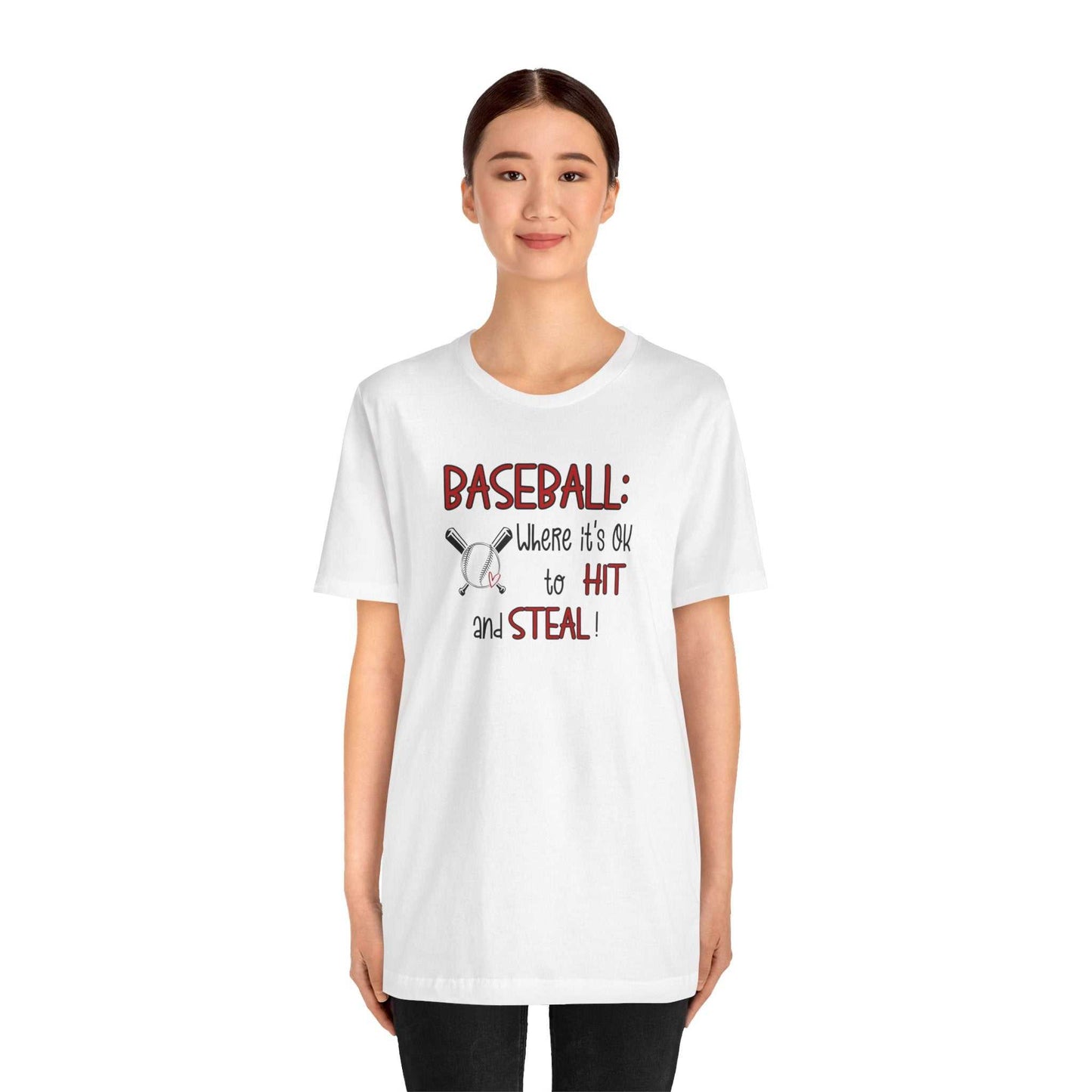 Baseball: Where It's Ok To Hit & Steal Bella Canvas 3001 Unisex Shirt