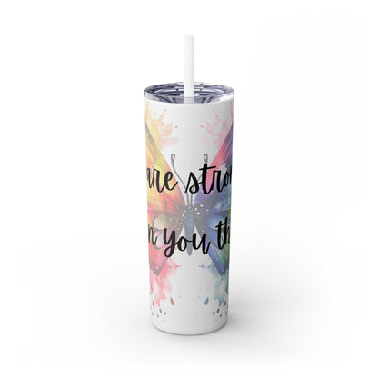 Mental Health Matters -"You're Stronger Than You Think" 20 oz. Tumbler