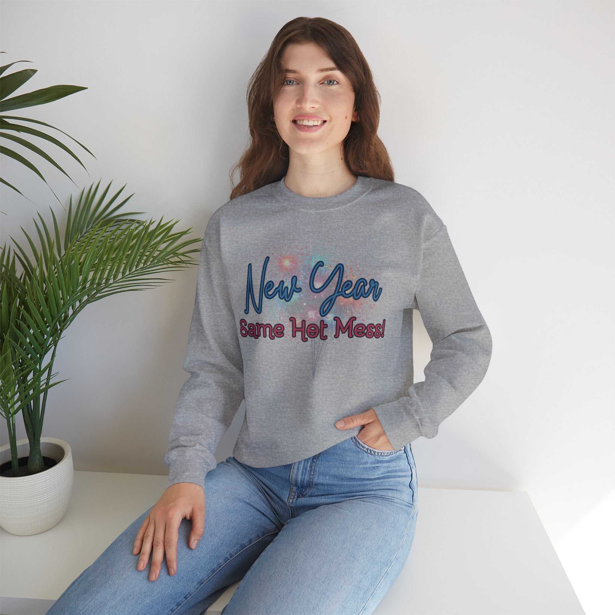 New Year, Same Hot Mess: Celebrating New Year Fireworks Sweatshirt