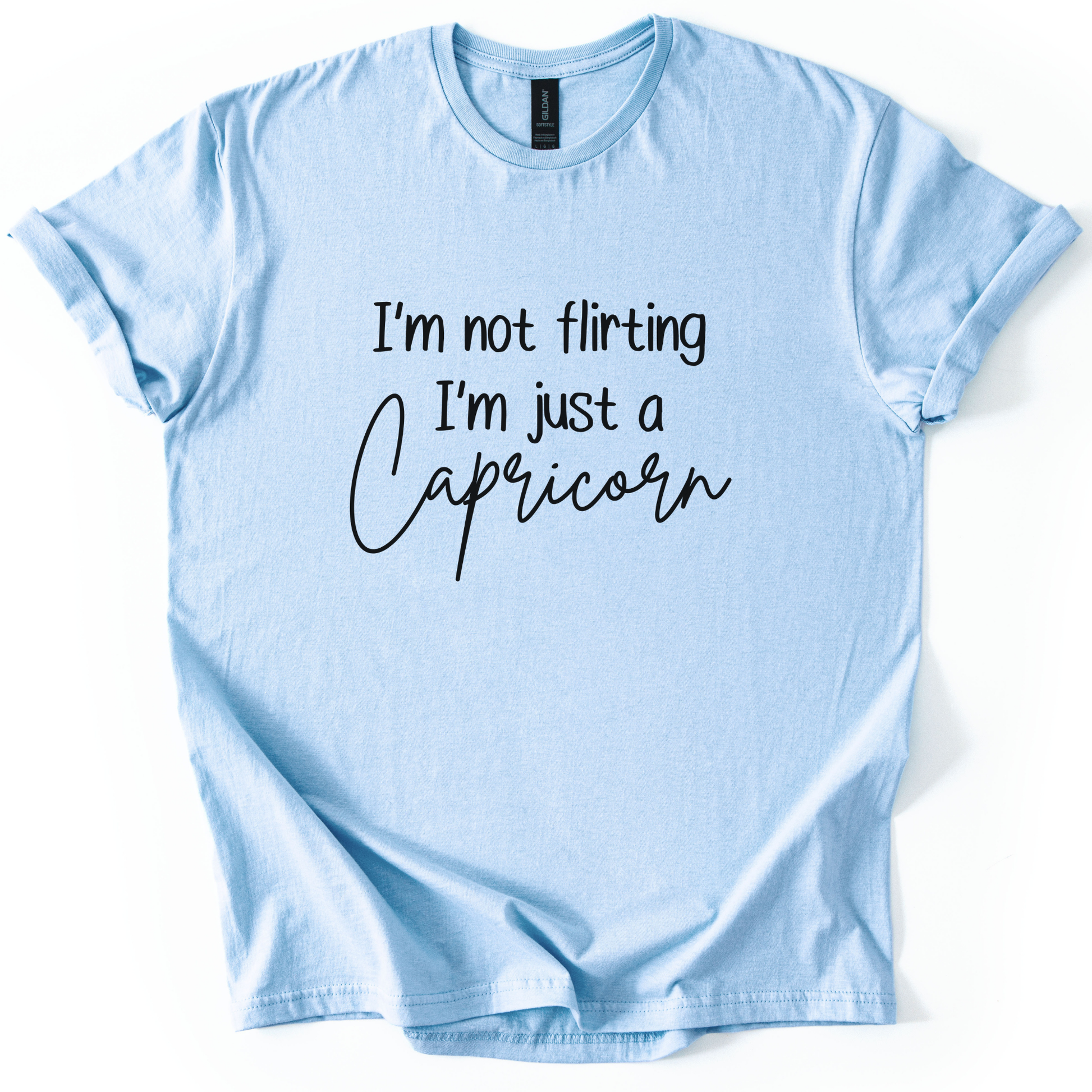 Capricorn I’m Not Flirting Shirt • Funny Zodiac Tee • Sarcastic Gift