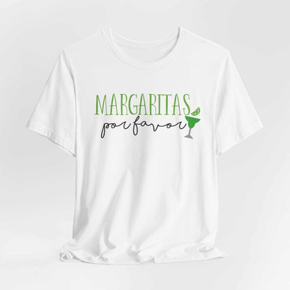Margaritas Por Favor Shirt - Gift for Margarita Lover