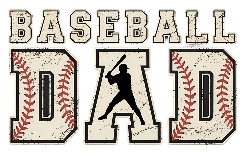 Baseball Dad DTF print design 9.5 x 5.5 inches