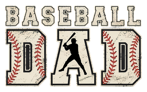 Baseball Dad DTF print design 9.5 x 5.5 inches