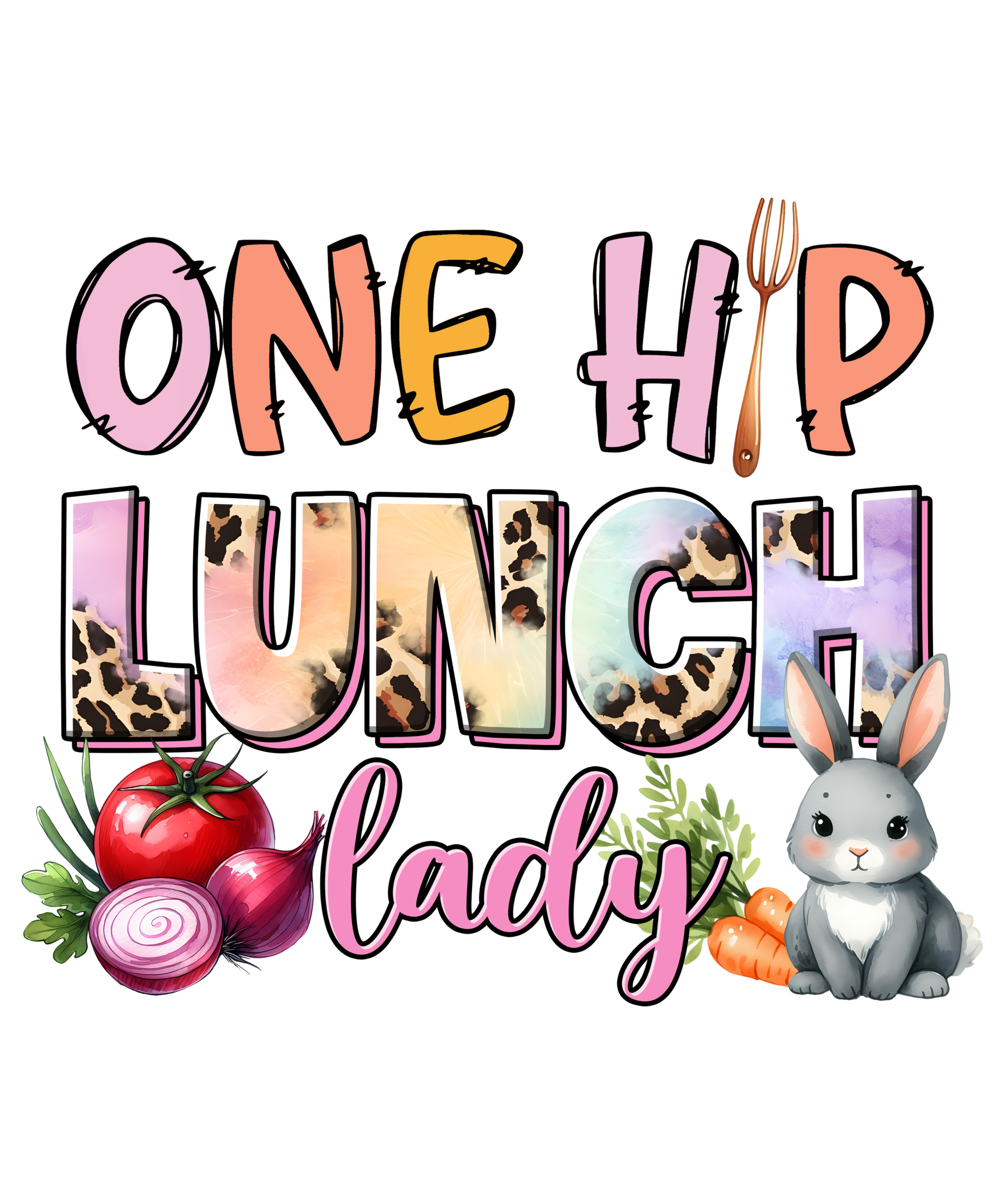 One hip lunch lady cafeteria worker with Watch Out Kindergarten text DTF print design