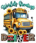 World's Greatest Bus Driver watch out kindergarten adult DTF print design