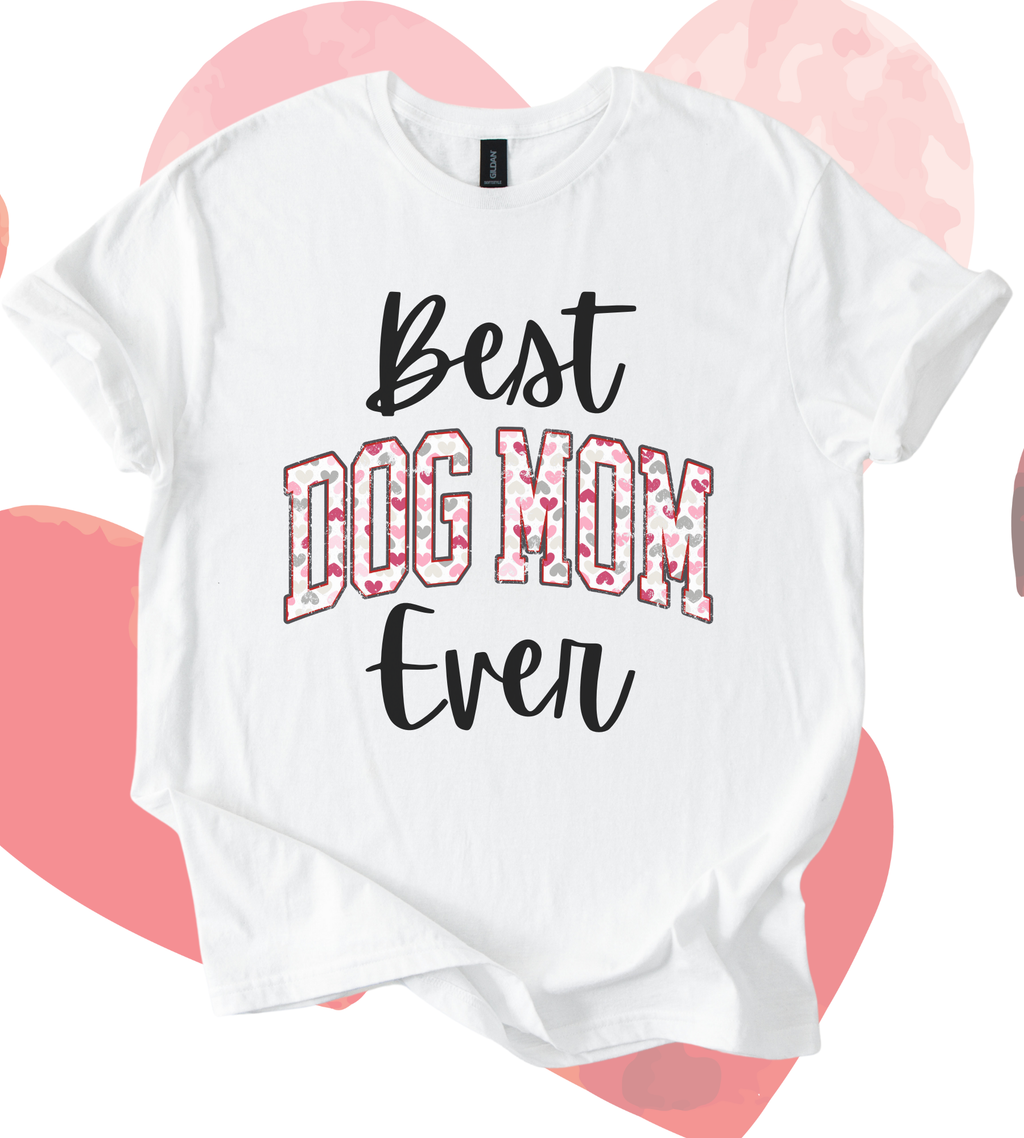 Best Dog Mama Ever softstyle white shirt with Valentine hearts for dog lovers