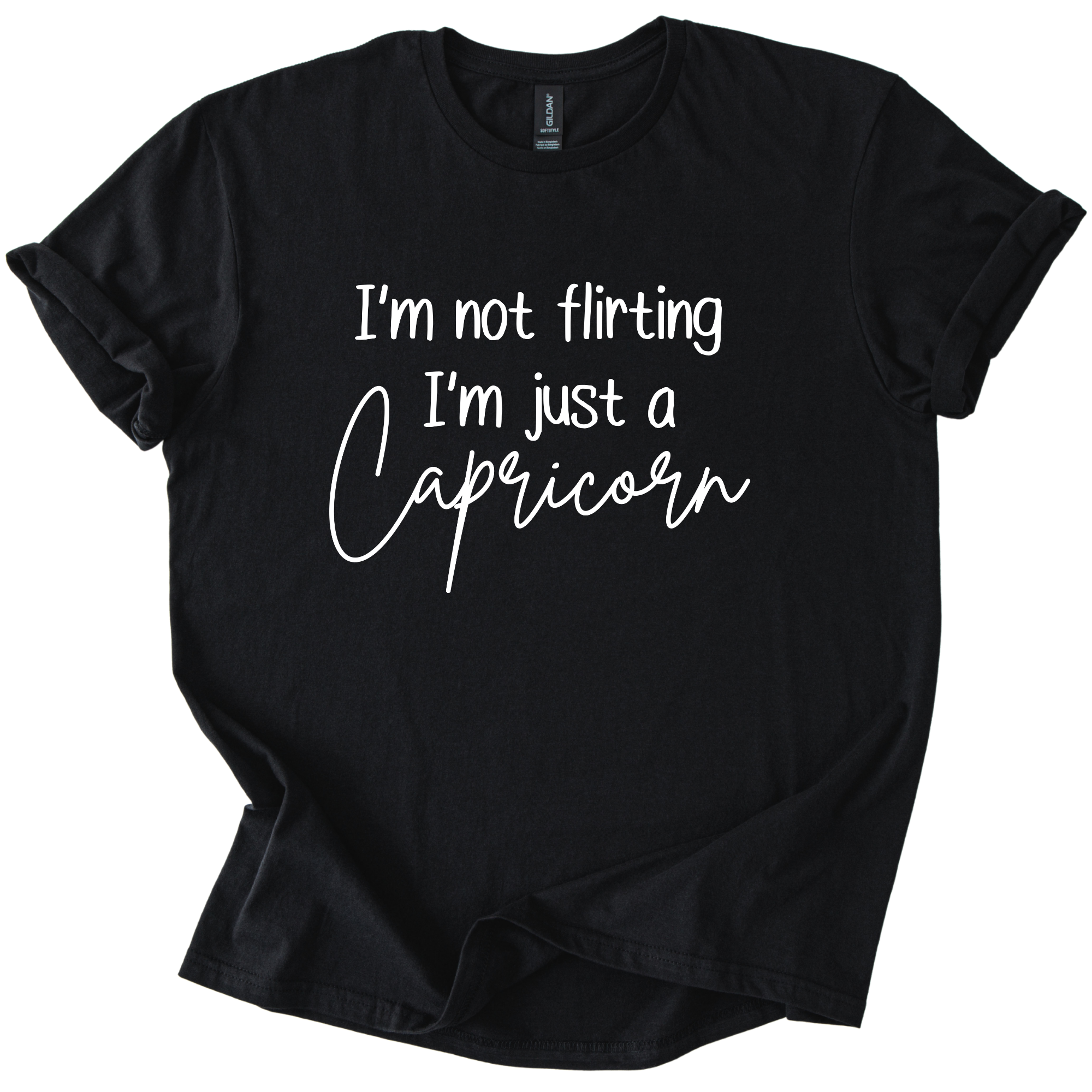 Capricorn I’m Not Flirting Shirt • Funny Zodiac Tee • Sarcastic Gift