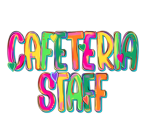 Watch Out Kindergarten cafeteria staff DTF print transfer on apparel