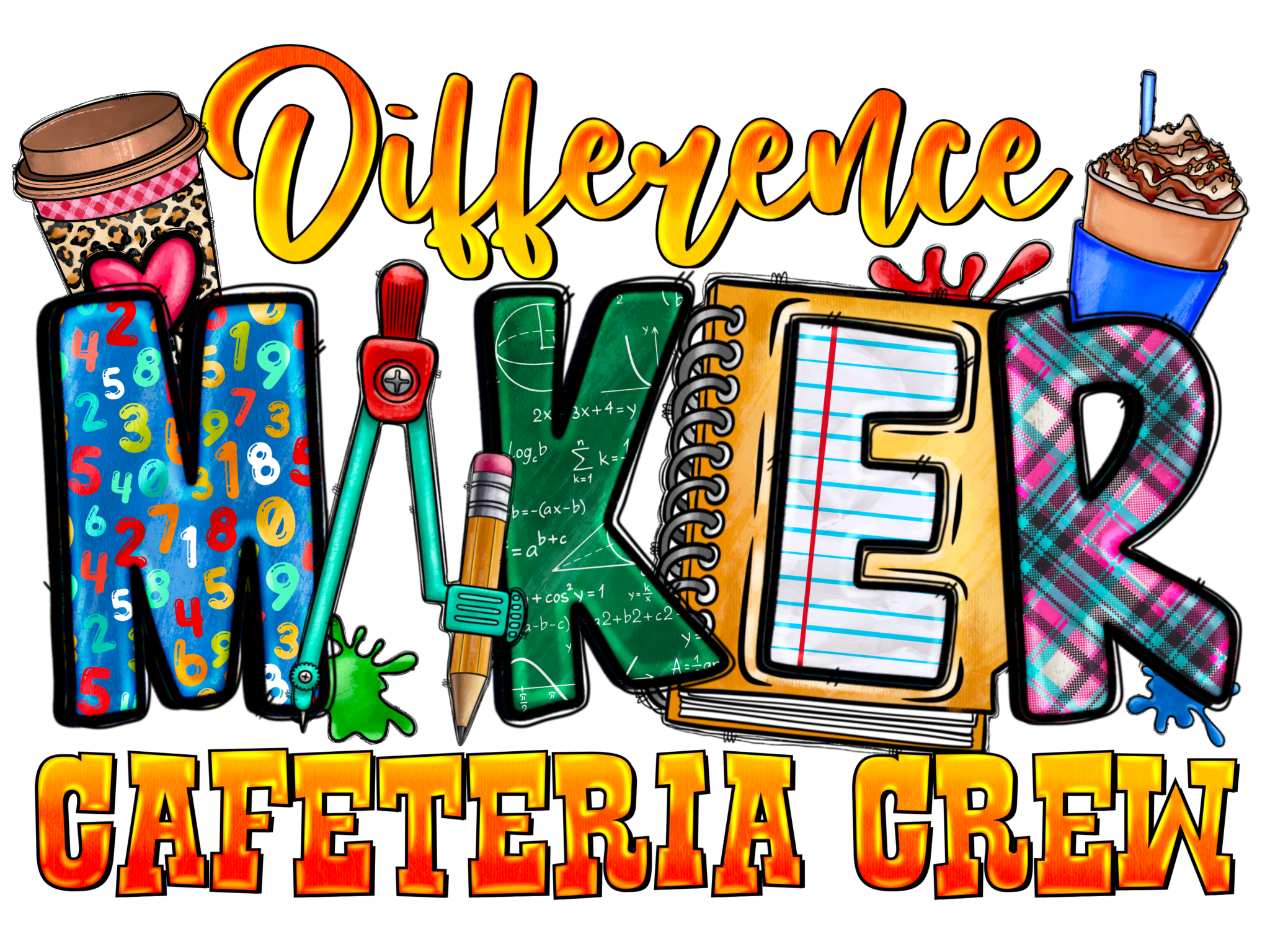Difference Maker lunch lady cafeteria worker adult DTF print Watch Out Kindergarten design