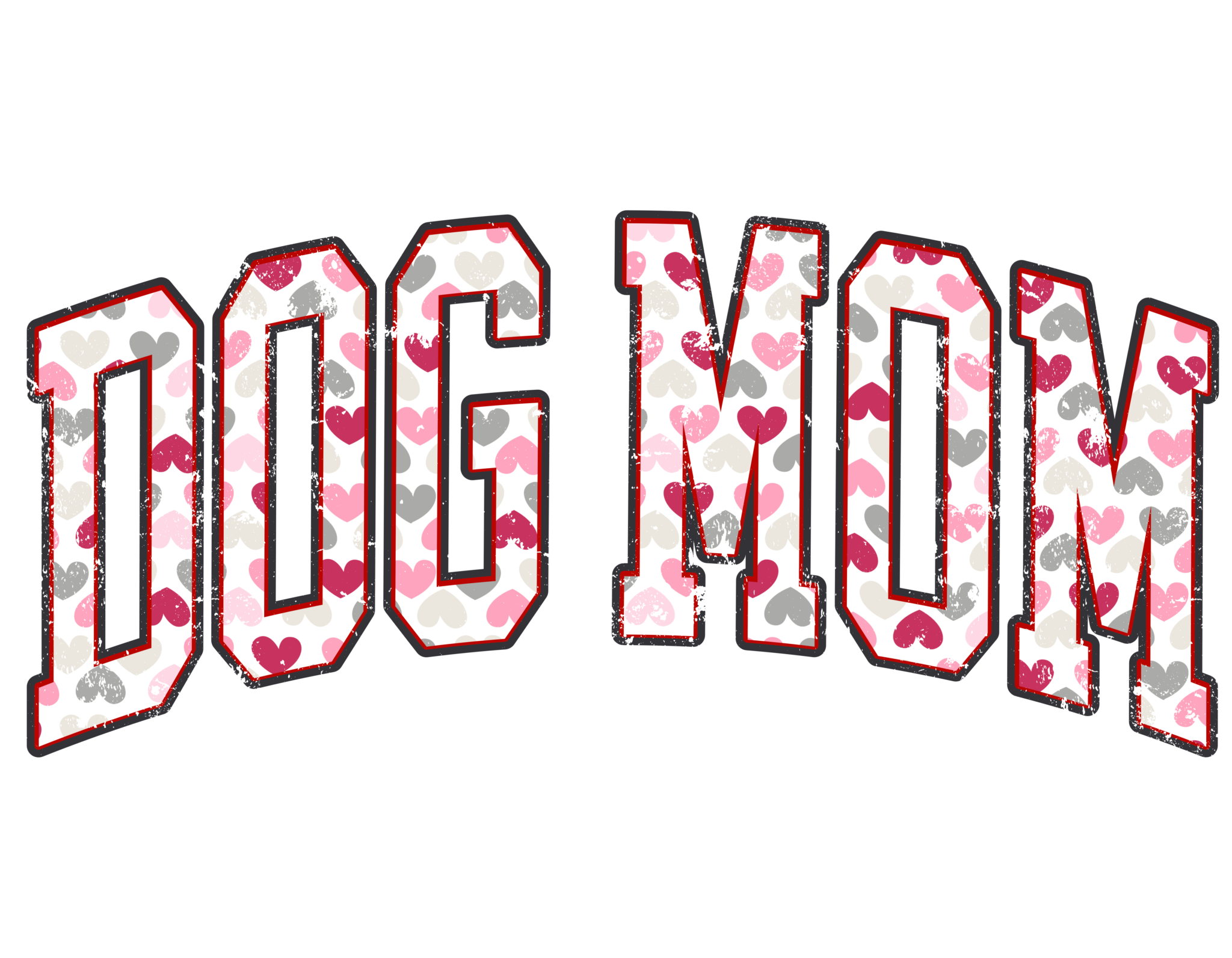 Dog Mom Heart Pattern varsity-style DTF transfer with pink, red, and gray hearts for custom pet lover apparel and accessories
