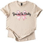 You're So Pretty beige softstyle t-shirt with pink bow and sarcastic text design