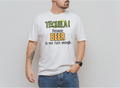 Unisex softstyle shirt with "TEQUILA! Because Beer is not Fast Enough" design, worn by a person.