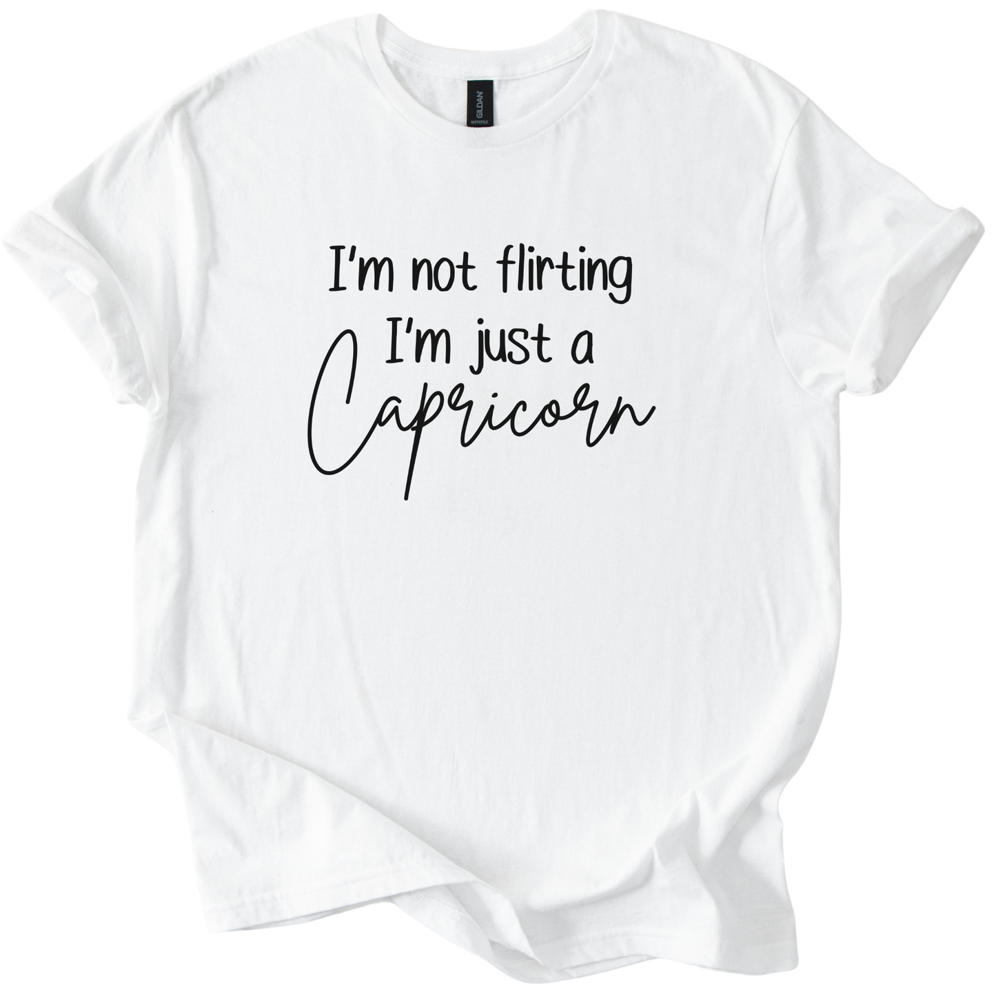 Capricorn I’m Not Flirting Shirt • Funny Zodiac Tee • Sarcastic Gift