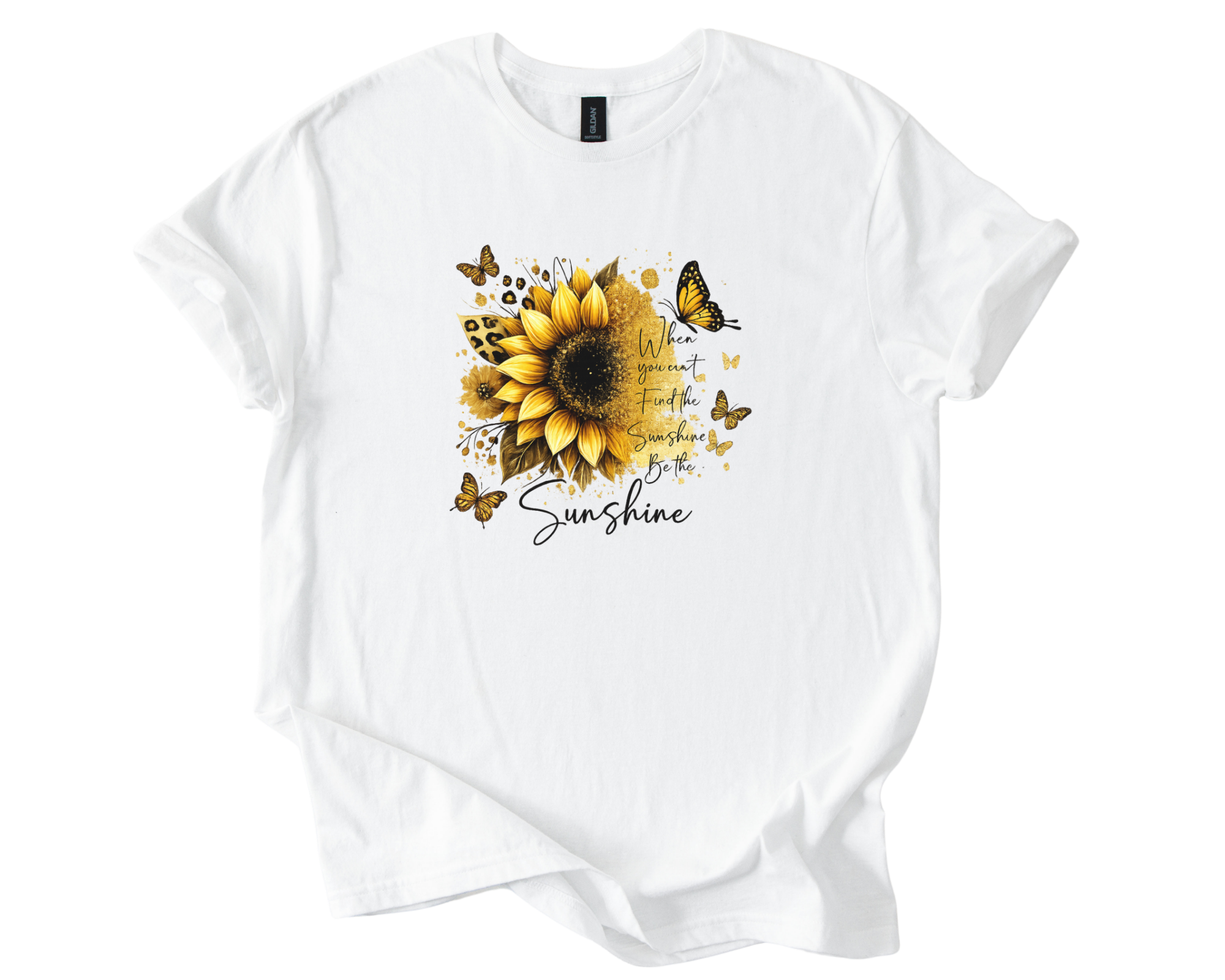Sunflower Sunshine Inspirational Shirt with bright sunflower, butterflies, and positive quote on soft unisex tee